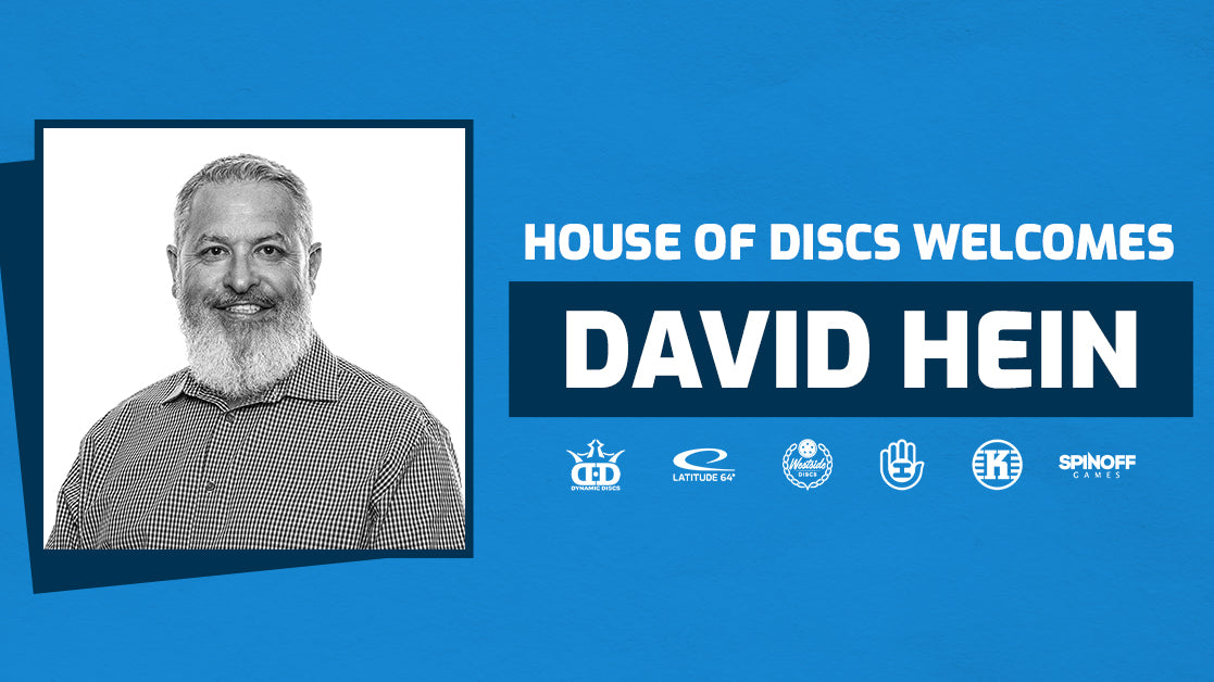 David Hein Joins House of Discs as General Manager of North America & CEO of Dynamic Discs, Brings Extensive Industry Experience and Strategic Vision