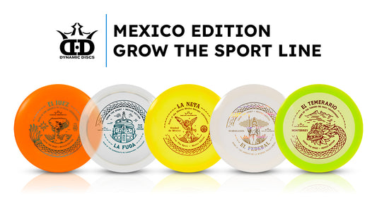 Introducing the 'Grow the Sport' Disc Line | Mexico Edition